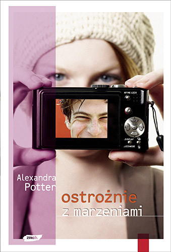 okładka Ostrożnie z marzeniami książka | Alexandra Potter