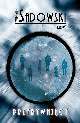 okładka Przybywający książka | Sadowski Witold