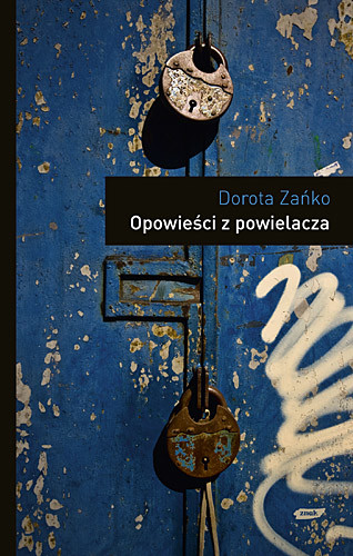 okładka Opowieści z powielacza książka | Dorota Zańko