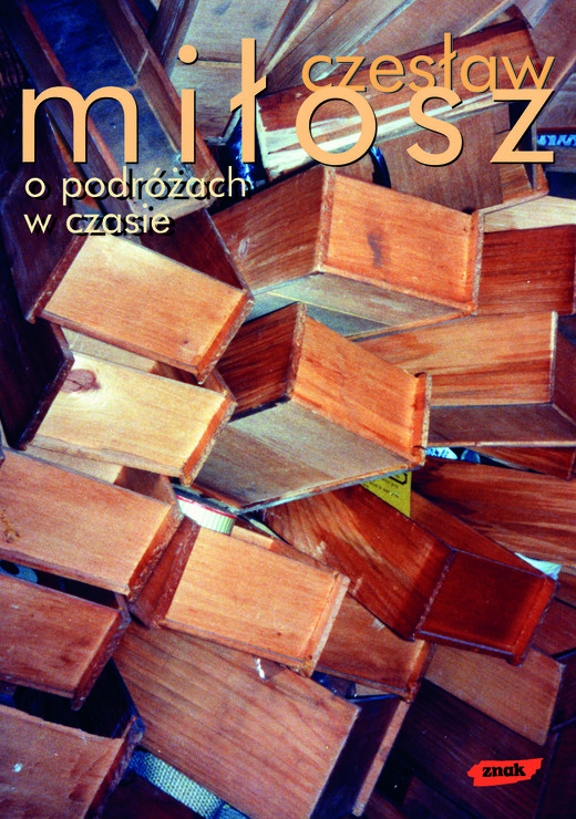 okładka O podróżach w czasie książka | Czesław Miłosz