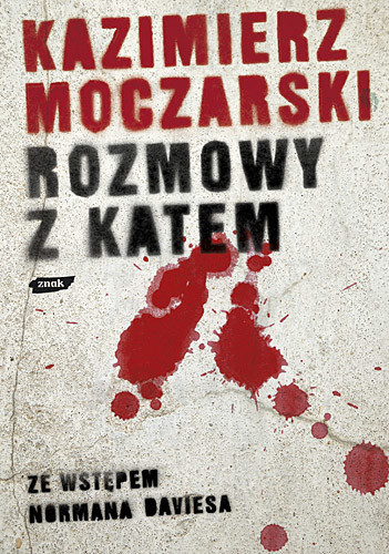 okładka Rozmowy z katem książka | Kazimierz Moczarski