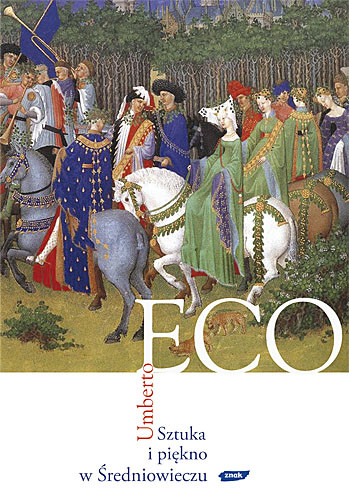 okładka Sztuka i piękno w Średniowieczu książka | Umberto Eco