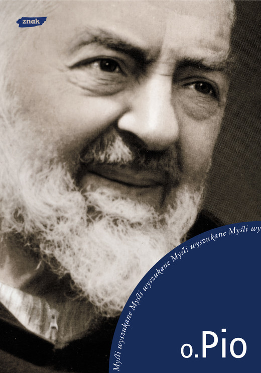 okładka Myśli wyszukane książka | Ojciec Pio
