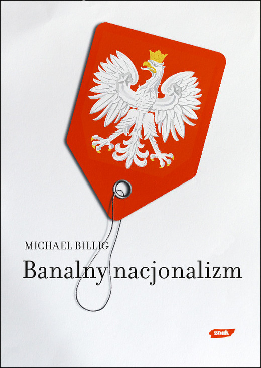 okładka Banalny nacjonalizm książka | Billig Michael