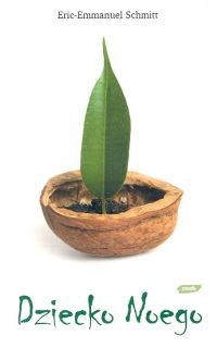 okładka Dziecko Noego książka | Eric-Emmanuel Schmitt