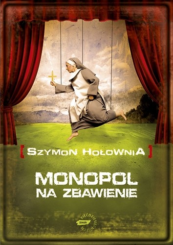 okładka Monopol na zbawienie książka | Szymon Hołownia