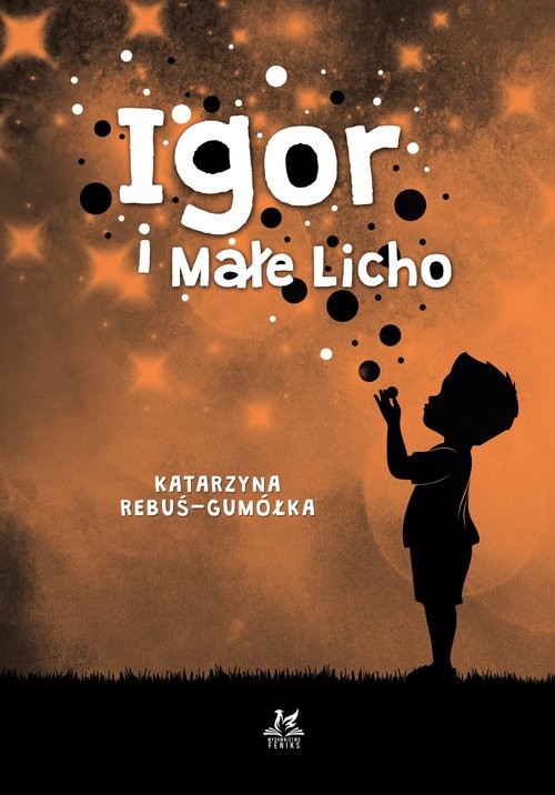 okładka Igor i Małe Licho książka | Katarzyna Rebuś-Gumółka
