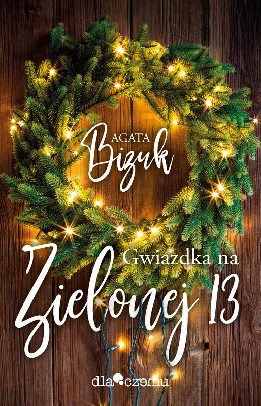 okładka Gwiazdka na Zielonej 13 ebook | epub, mobi | Agata Bizuk
