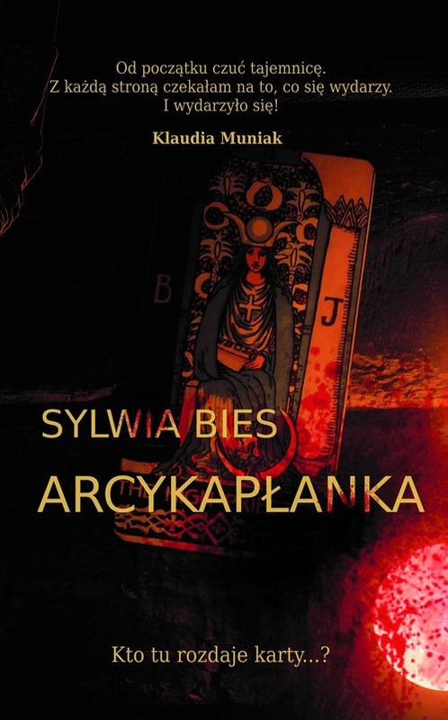 okładka Arcykapłanka książka | Bies Sylwia
