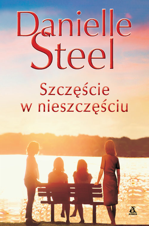 okładka Szczęście w nieszczęściu książka | Danielle Steel