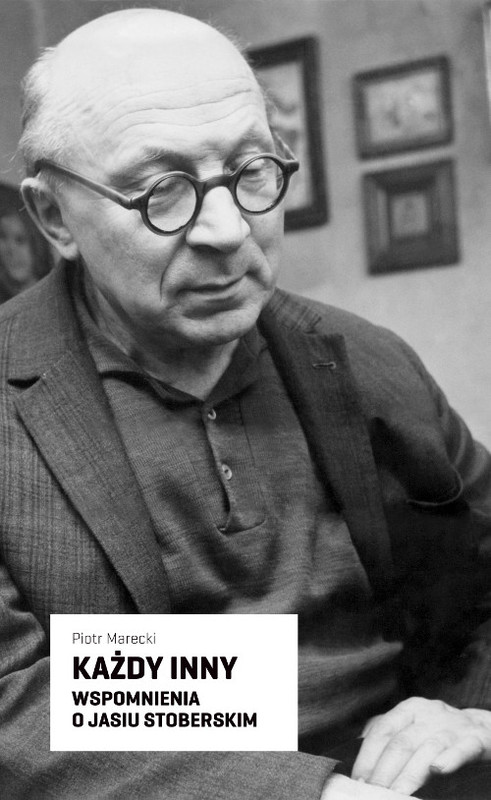 okładka Każdy inny Wspomnienia o Jasiu Stoberskim książka | Piotr Marecki