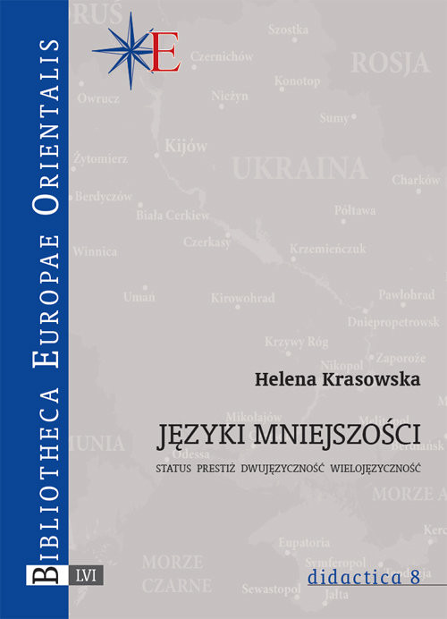 okładka Języki mniejszości Status, prestiż, dwujęzyczność, wielojęzyczność książka | Helena Krasowska