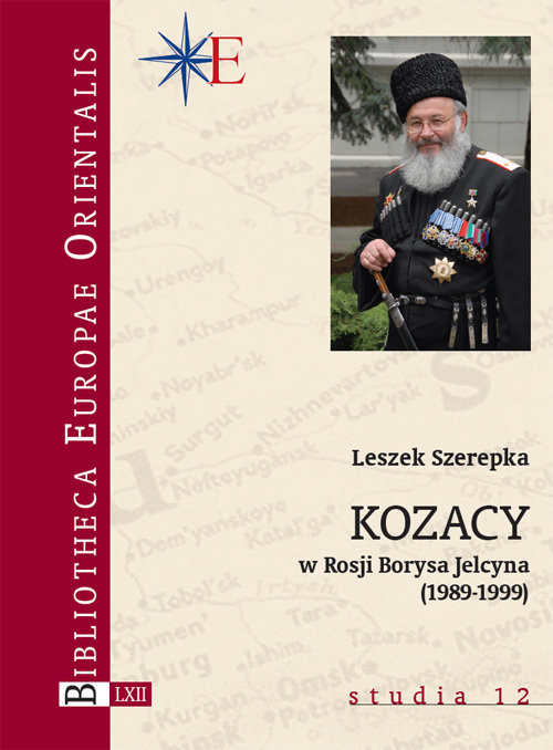 okładka Kozacy w Rosji Borysa Jelcyna (1989-1999) książka | Szerepka Leszek