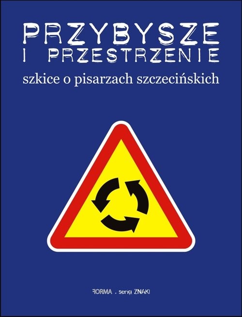okładka Przybysze i przestrzenie / Forma książka | Praca Zbiorowa