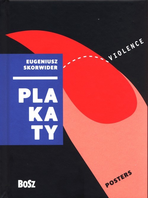okładka Eugeniusz Skorwider Plakaty książka