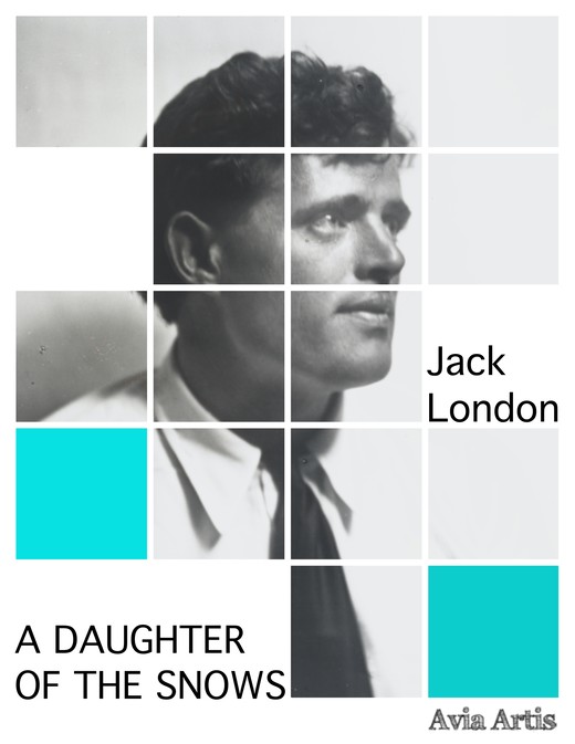 okładka A Daughter of the Snows ebook | epub, mobi | Jack London