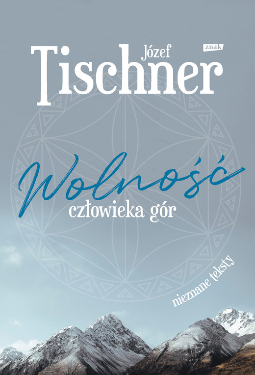 okładka Wolność człowieka gór ebook | epub, mobi | Józef Tischner