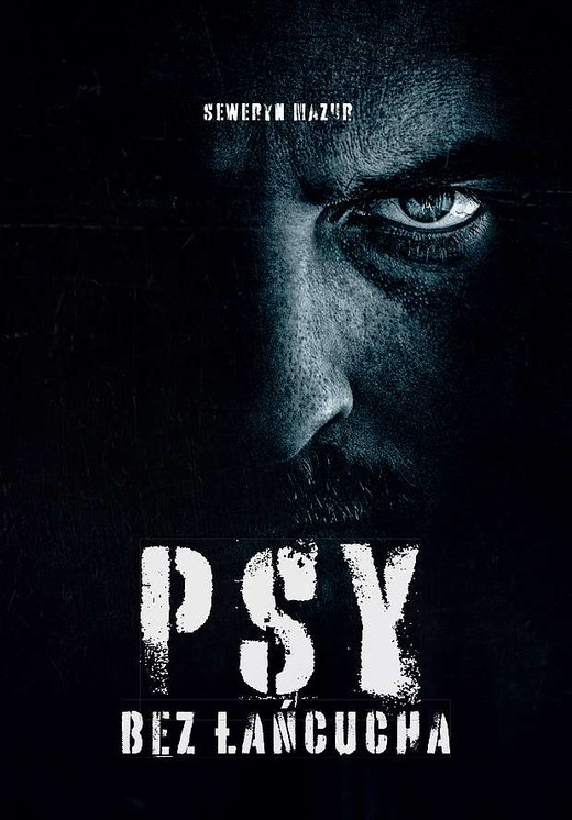 okładka Psy bez łańcucha
 książka | Seweryn Mazur