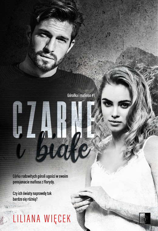 okładka Czarne i białe ebook | epub, mobi | Liliana Więcek