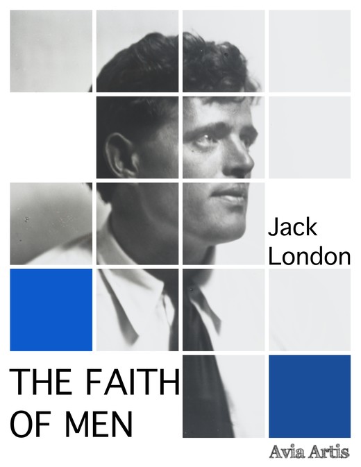 okładka The Faith of Men ebook | epub, mobi | Jack London