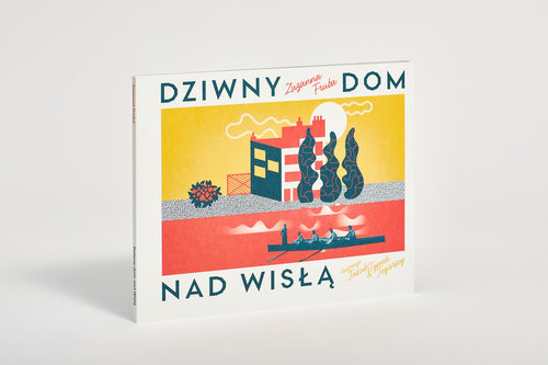 okładka Dziwny dom nad Wisłą książka | Zuzanna Fruba