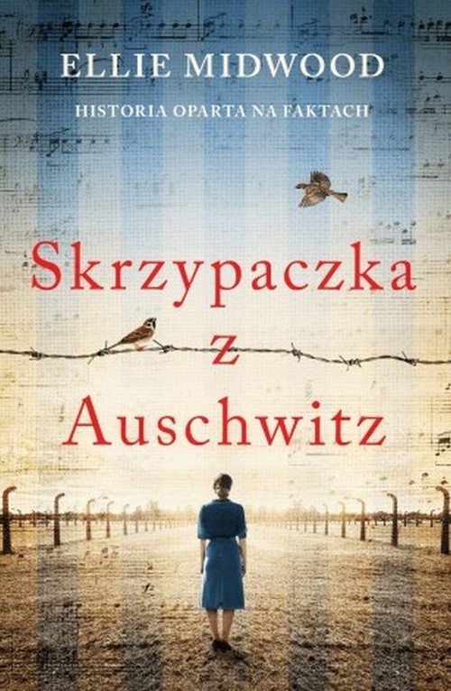 okładka Skrzypaczka z Auschwitz książka | Ellie Midwood