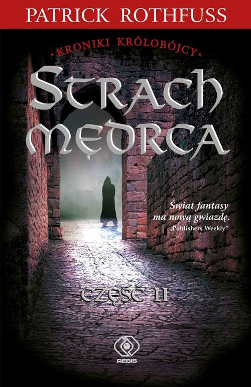 okładka Strach mędrca Część 2 książka | Patrick Rothfuss