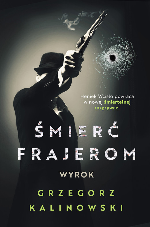 okładka Śmierć frajerom. Wyrok ebook | epub, mobi | Grzegorz Kalinowski