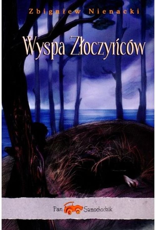 okładka Pan Samochodzik i Wyspa Złoczyńców książka | Zbigniew Nienacki