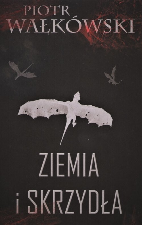 okładka Ziemia i skrzydła / Abyssos książka | Piotr Wałkówski