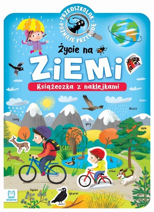 okładka Przedszkolak poznaje przyrodę Życie na Ziemi książka | Agnieszka Bator
