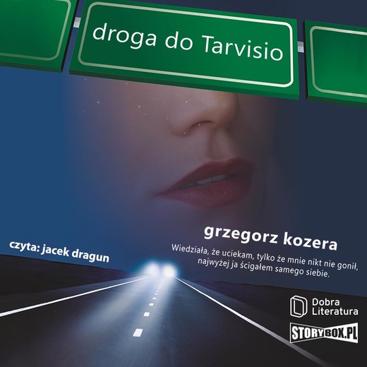 okładka Droga do Tarvisio audiobook | MP3 | Grzegorz Kozera