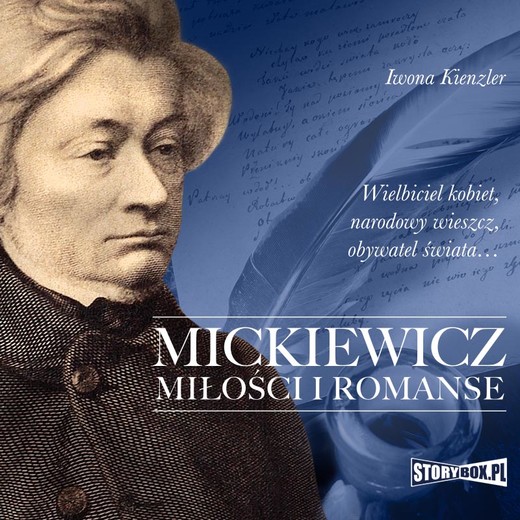 okładka Mickiewicz. Miłości i romanse audiobook | MP3 | Iwona Kienzler