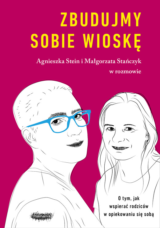 okładka Zbudujmy sobie wioskę ebook | epub, mobi | Agnieszka Stein, Małgorzata Stańczyk