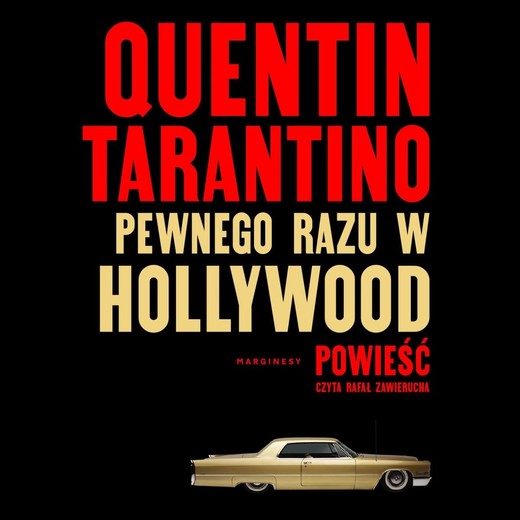 okładka Pewnego razu w Hollywood audiobook | MP3 | Quentin Tarantino