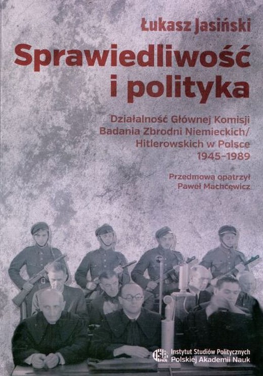 okładka Sprawiedliwość i polityka. ebook | pdf | Łukasz Jasiński