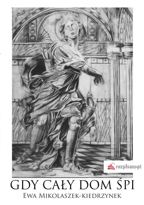 okładka Gdy cały dom śpi książka | Ewa Mikolaszek-Kiedrzynek