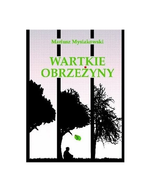 okładka Wartkie obrzeżyny / Mysiakowski Mariusz książka | Mariusz Mysiakowski