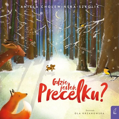 okładka Gdzie jesteś Precelku? książka | Aniela Cholewińska-Szkolik