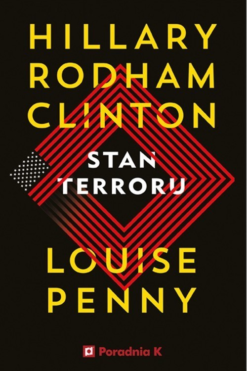 okładka Stan terroru książka | Clinton Hillary, Louise Penny
