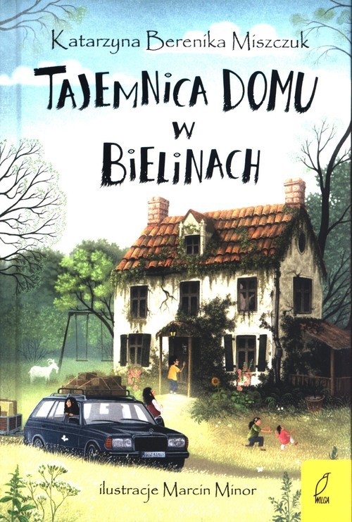 okładka Klub Kwiatu Paproci. Tom 1. Tajemnica domu w Bielinach
 książka | Katarzyna Berenika Miszczuk