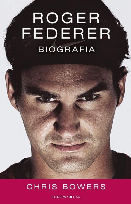 okładka Roger Federer Biografia książka | Chris Bowers