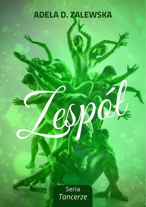 okładka Zespół książka | Adela D. Zalewska