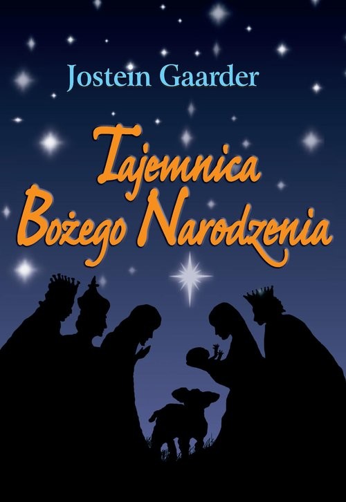 okładka Tajemnica Bożego Narodzenia książka | Jostein Gaarder