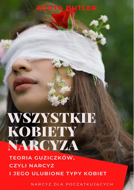 okładka Wszystkie kobiety narcyza ebook | epub, mobi | Agata Butler