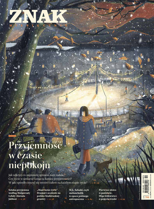 okładka Miesięcznik ZNAK Miesięcznik ZNAK 799 (12/2021) Przyjemność w czasie niepokoju ebook | epub, mobi | Opracowania Zbiorowe