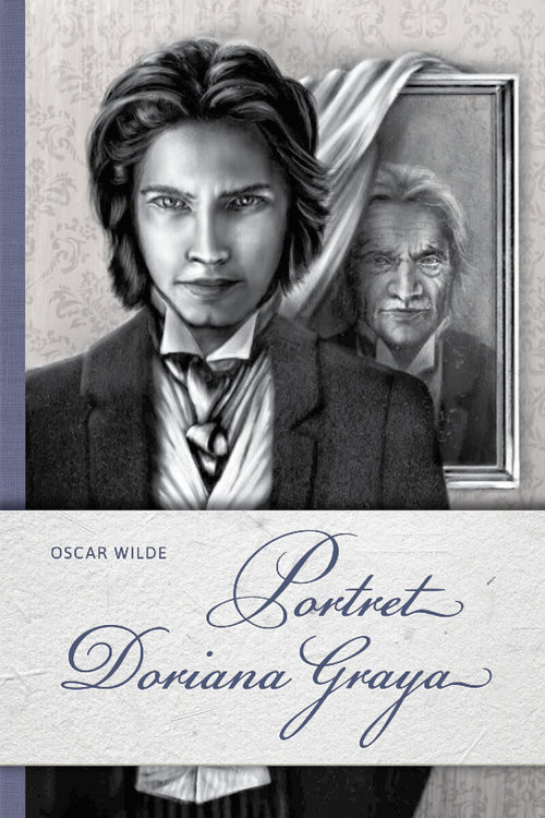 okładka Portret Doriana Graya książka | Oscar Wilde