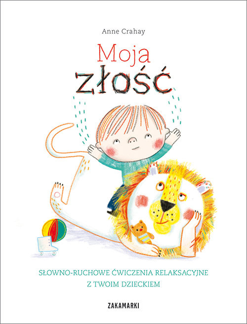 okładka Moja złość książka | Anne Crahay