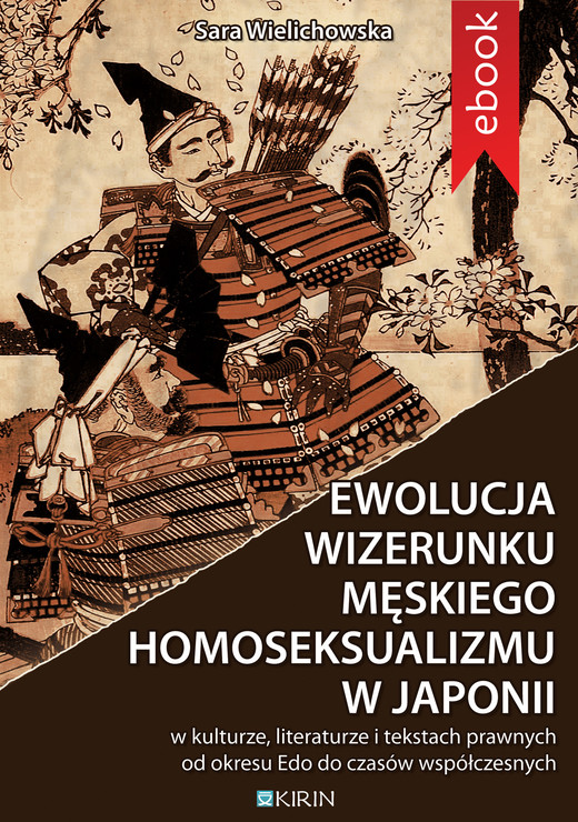 okładka Ewolucja wizerunku męskiego homoseksualizmu w Japonii ebook | epub, mobi | Sara Wielichowska
