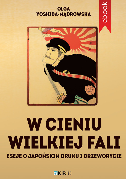 okładka W cieniu Wielkiej fali. Eseje o japońskim druku i drzeworycie ebook | epub, mobi | Yoshida-Mądrowska Olga